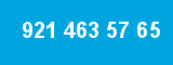 921 463 57 65